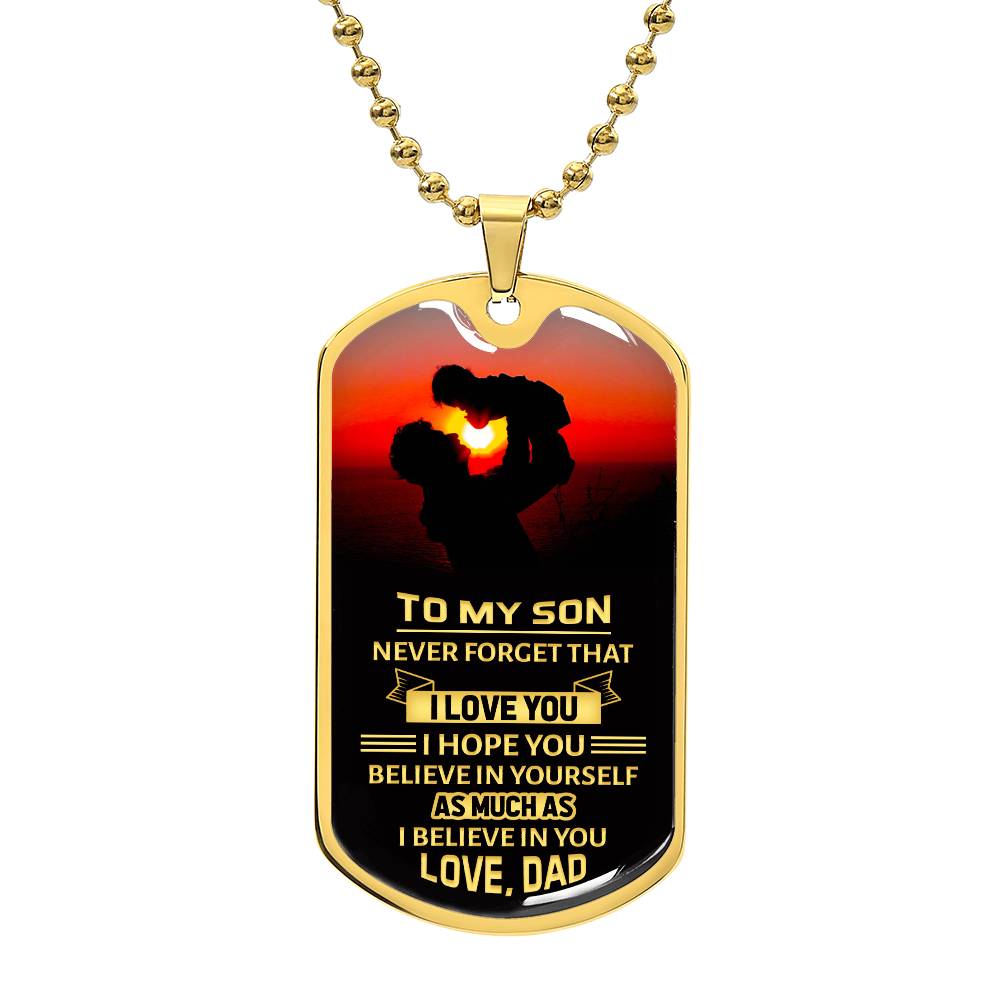 To My Son - Dog Tag