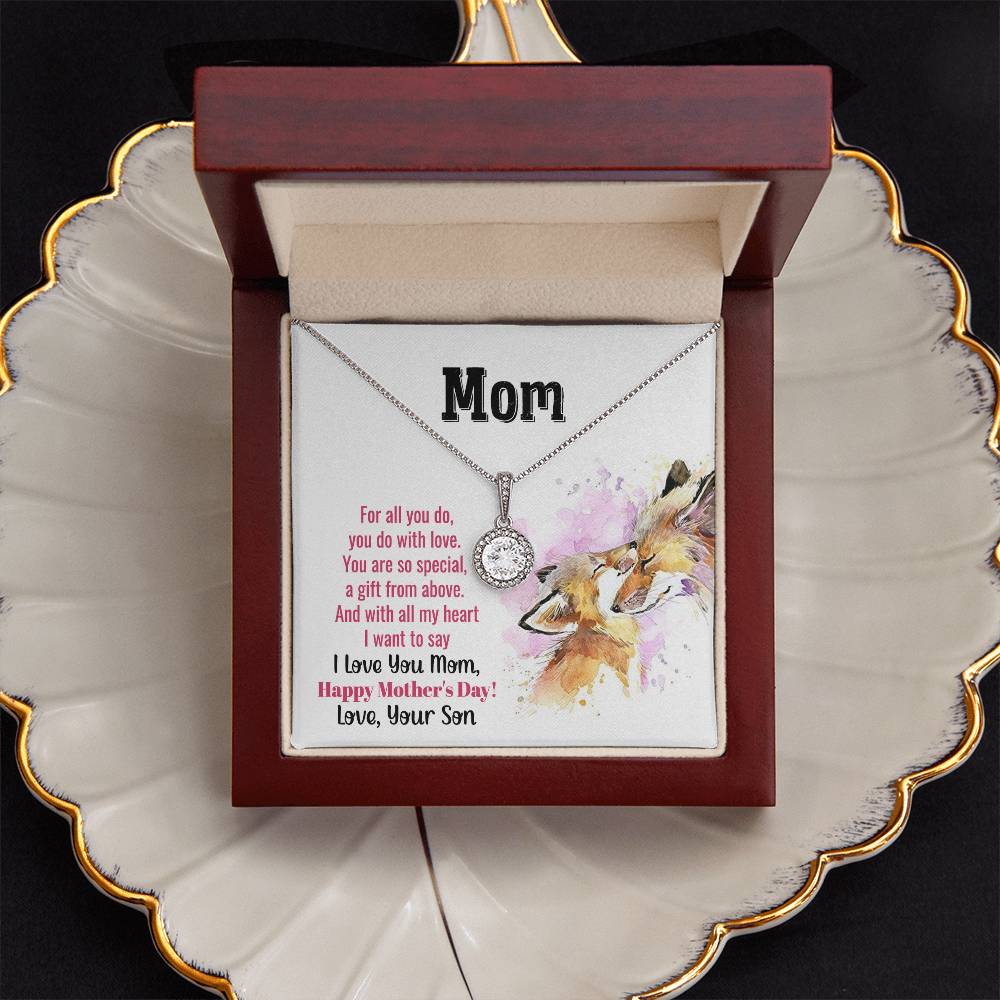 To My Mom - Best Mother's Day Gift - Eternal Hope Necklace