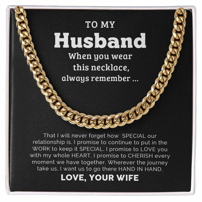 To My Husband - Cuban Link Chain