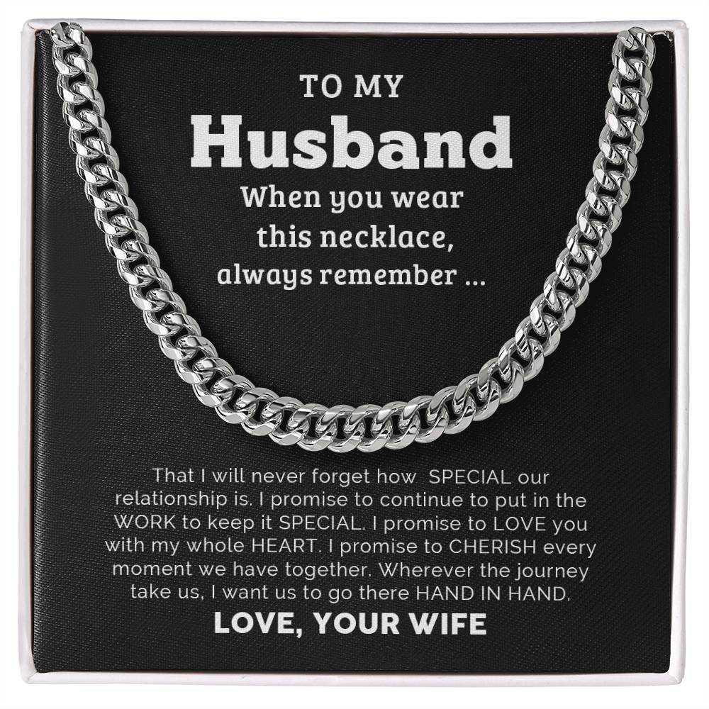 To My Husband - Cuban Link Chain