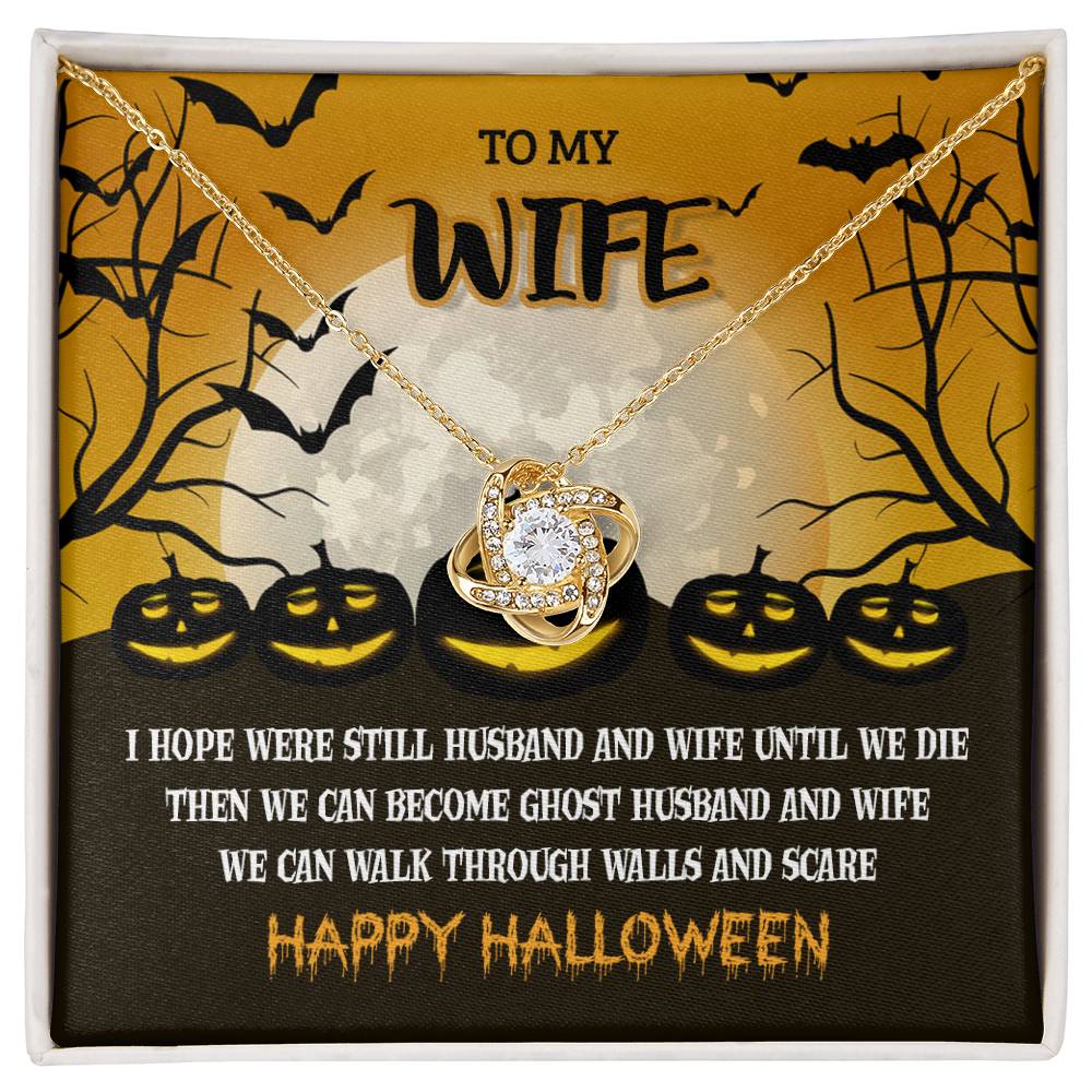 To My Wife - Halloween Best Gift - Love Knot Necklace