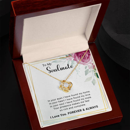 To My Soulmate - Love Knot Necklace