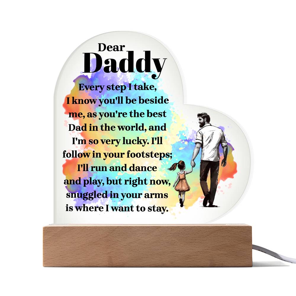 To My Daddy - Acrylic Heart Plaque