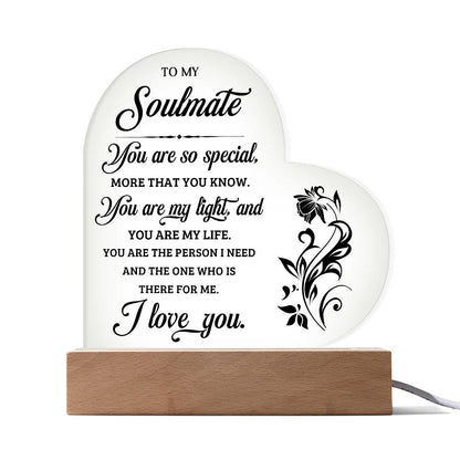 To My Soulmate - Acrylic Heart Plaque