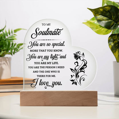 To My Soulmate - Acrylic Heart Plaque