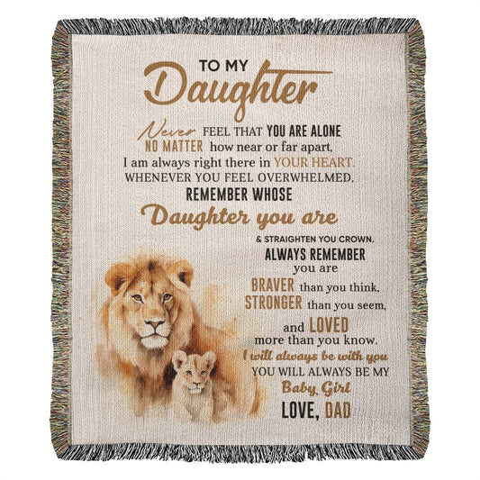 To My Daughter - Blanket From Dad - Heirloom Artwork Woven Blanket