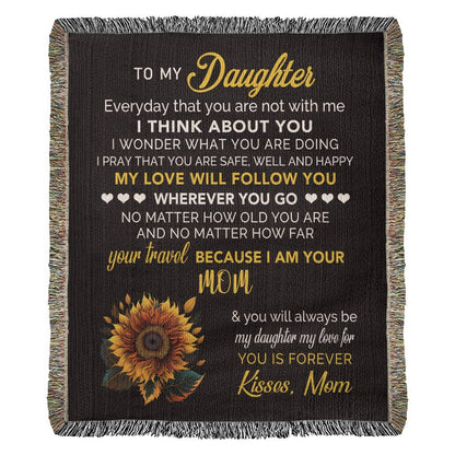 To My Daughter - Heirloom Artwork Woven Blanket