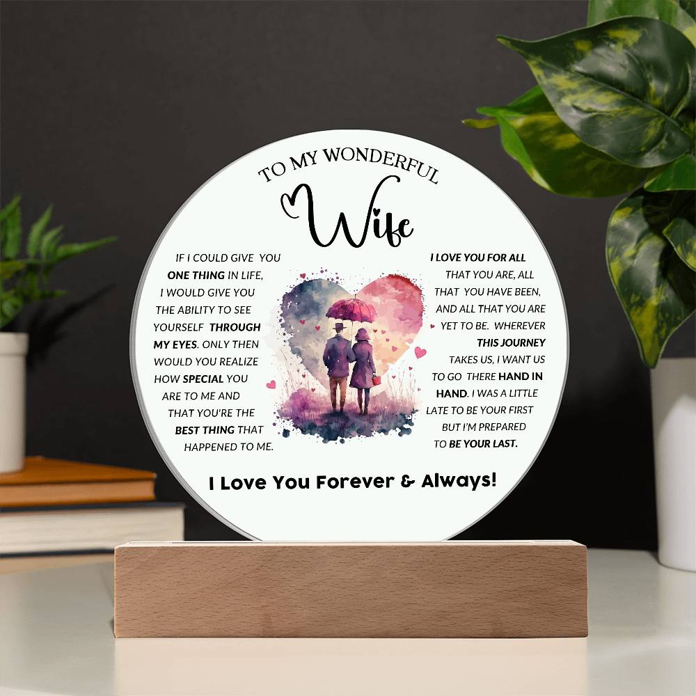 To My Wondrful Wife - Acrylic Circle Plaque