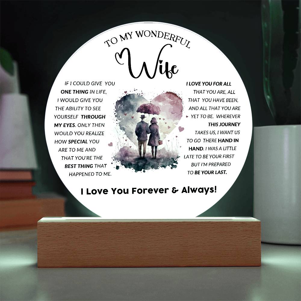 To My Wondrful Wife - Acrylic Circle Plaque