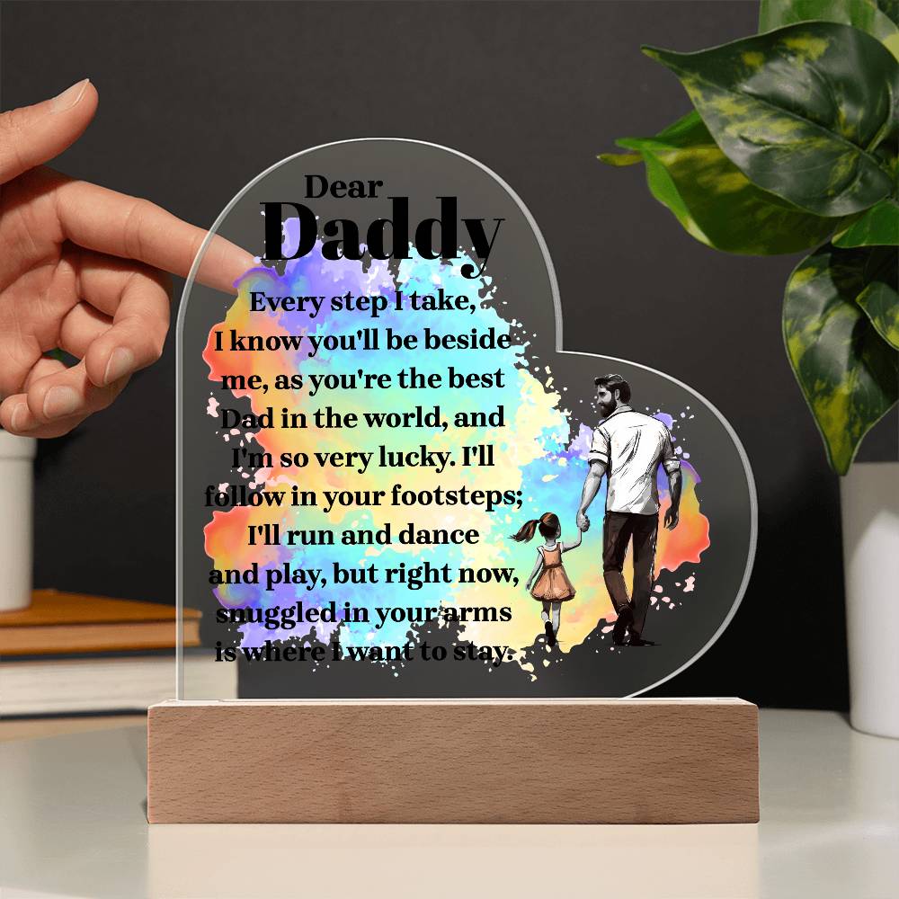 To My Daddy - Acrylic Heart Plaque