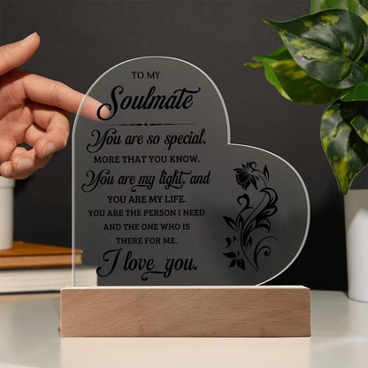 To My Soulmate - Acrylic Heart Plaque