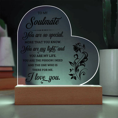 To My Soulmate - Acrylic Heart Plaque