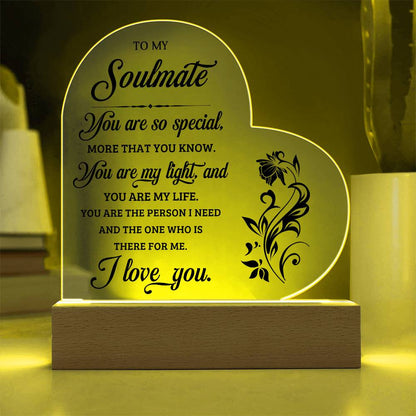 To My Soulmate - Acrylic Heart Plaque