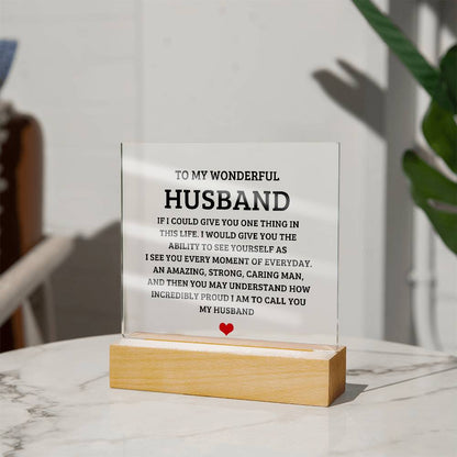 To My Wonderful Husband - Acrylic Square Plaque