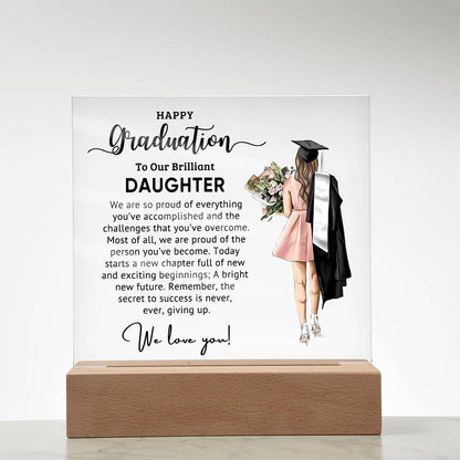 To Our Brilliant Daughter - Best Graduation Gift - Acrylic Square Plaque