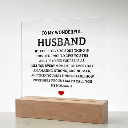 To My Wonderful Husband - Acrylic Square Plaque