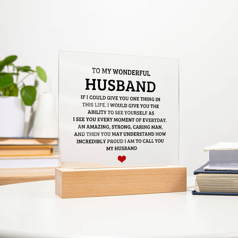 To My Wonderful Husband - Acrylic Square Plaque