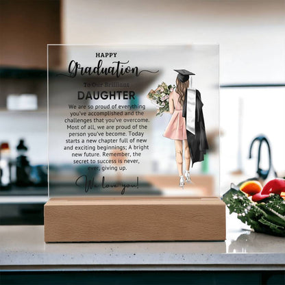 To Our Brilliant Daughter - Best Graduation Gift - Acrylic Square Plaque